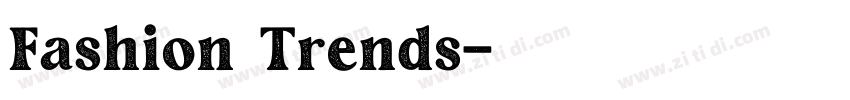 Fashion Trends字体转换
